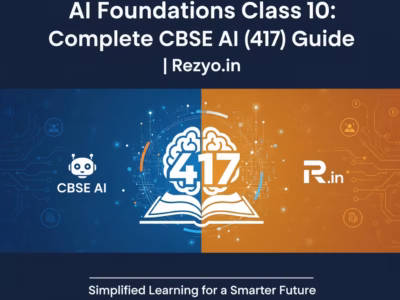 AI Foundations Class 10 Complete CBSE AI (417) Guide